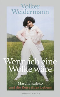 Buchcover von If I Were a Cloud: Mascha Kaléko und die Reise ihres Lebens