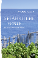 Buchcover von Gefährliche Ernte: Ein Südfrankreich-Krimi von Yann Sola
