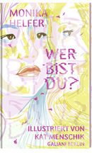 Buchcover von Wer bist du? von Kat Menschik, Monika Helfer