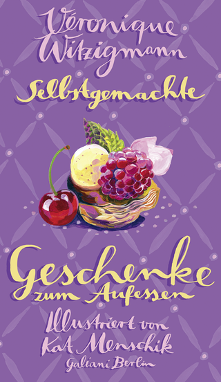Buchcover von Selbstgemachte Geschenke zum Aufessen