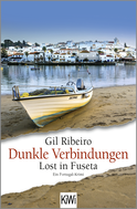 Buchcover von Dunkle Verbindungen: Lost in Fuseta. Ein Portugal-Krimi von Gil Ribeiro