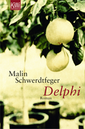 Buchcover von Delphi: Roman von Malin Schwerdtfeger