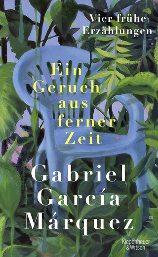 Buchcover von Ein Geruch aus ferner Zeit: Vier frühe Erzählungen