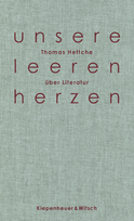 Buchcover von Unsere leeren Herzen: Über Literatur von Thomas Hettche