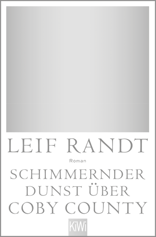 Buchcover von Schimmernder Dunst über CobyCounty: Roman
