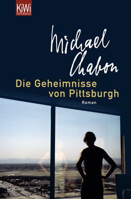 Buchcover von Geheimnisse von Pittsburgh von Michael Chabon