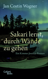 Buchcover von Sakari lernt, durch Wände zu gehen von Jan Costin Wagner