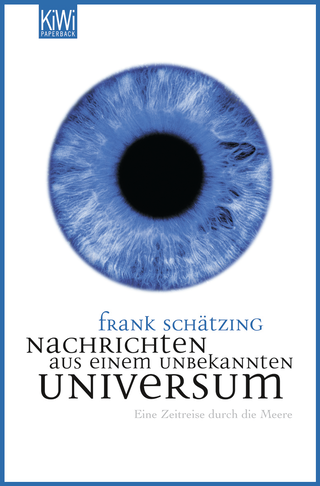 Buchcover von Nachrichten aus einem unbekannten Universum: Eine Zeitreise durch die Meere