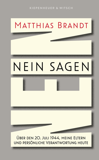 Buchcover von Nein sagen: Über den 20. Juli 1944, meine Eltern und persönliche Verantwortung heute
