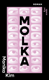 Buchcover von Molka: Roman von Monika Kim