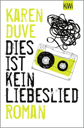 Buchcover von This is Not a Love Song: Roman von Karen Duve
