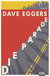 Buchcover von Die Parade: Roman von Dave Eggers