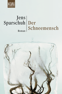 Buchcover von Der Schneemensch von Jens Sparschuh