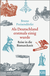 Buchcover von Als Deutschland erstmals einig wurde: Reise in die Bismarckzeit von Bruno Preisendörfer