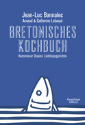 Buchcover von Bretonisches Kochbuch: Kommissar Dupins Lieblingsgerichte von Jean-Luc Bannalec