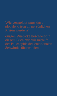Zusatzmaterial 9783462005400 U4 von Emotional Imbalance: Kleine Philosophie für verrückte Zeiten von Jürgen Wiebicke