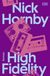 Buchcover von High Fidelity: Roman von Nick Hornby