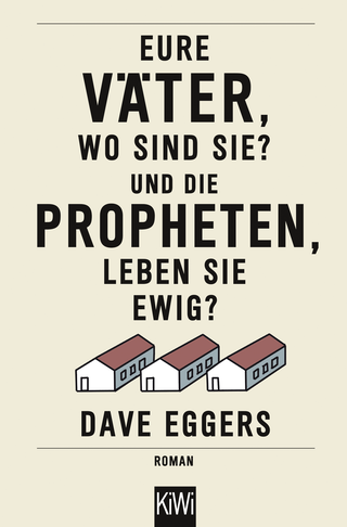 Buchcover von Eure Väter, wo sind sie? Und die Propheten, leben sie ewig?: Roman