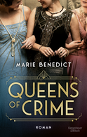 Buchcover von Queens of Crime: Roman von Marie Benedict