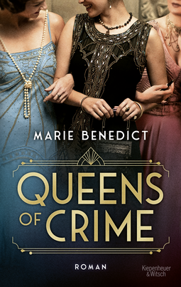 Buchcover von Queens of Crime: Roman von Marie Benedict