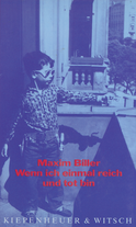 Buchcover von When I'm Rich and Dead: Erzählungen von Maxim Biller