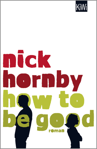 Buchcover von How to be Good: Roman