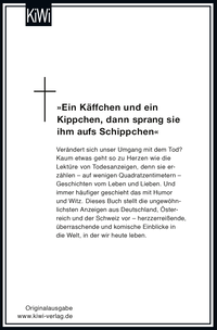 Zusatzmaterial 9783462045499 U4 von Ich mach mich vom Acker: Allerneueste ungewöhnliche Todesanzeigen von Dr. Christian Sprang, Dr. Matthias Nöllke
