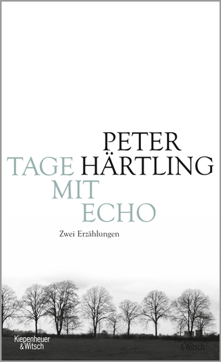 Buchcover von Tage mit Echo: Zwei Erzählungen