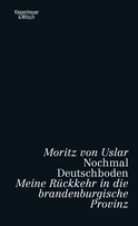 Buchcover von Return to Deutschboden: Meine Rückkehr in die brandenburgische Provinz von Moritz von Uslar