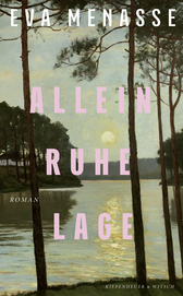 Buchcover von Alleinruhelage: Roman von Eva Menasse