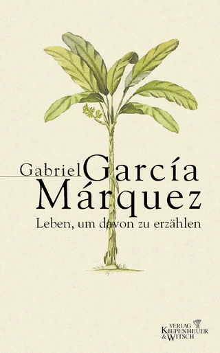 Buchcover von Leben, um davon zu erzählen