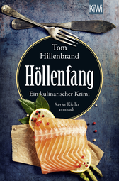 Buchcover von Höllenfang: Ein kulinarischer Krimi von Tom Hillenbrand
