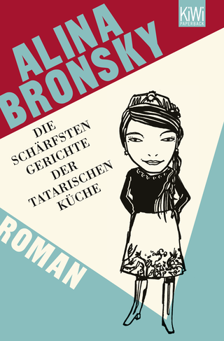 Buchcover von Die schärfsten Gerichte der tatarischen Küche: Roman