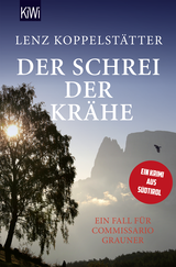 Buchcover von Der Schrei der Krähe von Lenz Koppelstätter