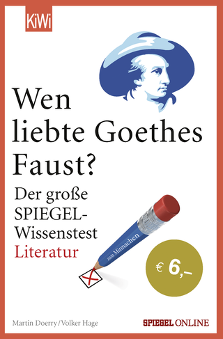 Buchcover von Wen liebte Goethes "Faust"?: Der große SPIEGEL-Wissenstest Literatur