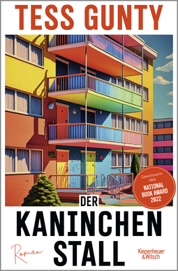 Buchcover von Der Kaninchenstall: Roman von Tess Gunty