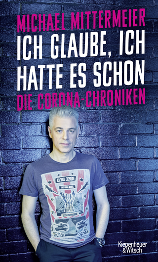 Buchcover von Ich glaube, ich hatte es schon: Die Corona-Chroniken
