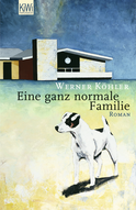 Buchcover von Eine ganz normale Familie von Werner Köhler