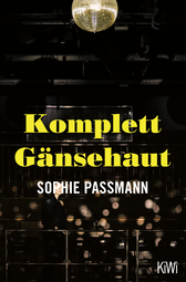 Buchcover von Komplett Gänsehaut von Sophie Passmann