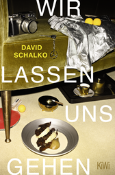 Buchcover von Wir lassen uns gehen: Erzählungen von David Schalko