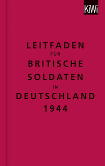 Buchcover von Leitfaden für britische Soldaten in Deutschland 1944: Zweisprachige Ausgabe (Englisch/Deutsch) von The Bodleian Library