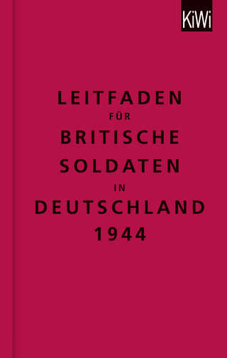 Buchcover von Leitfaden für britische Soldaten in Deutschland 1944: Zweisprachige Ausgabe (Englisch/Deutsch)