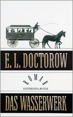 Buchcover von Das Wasserwerk: Roman von E.L. Doctorow