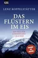 Buchcover von Das Flüstern im Eis: Ein Fall für Commissario Grauner von Lenz Koppelstätter