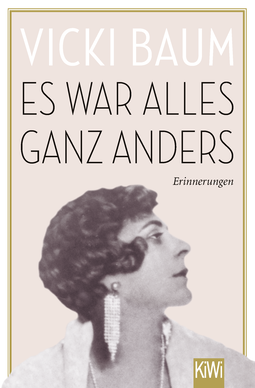 Buchcover von Es war alles ganz anders: Erinnerungen von Vicki Baum