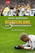 Buchcover von Deutschland. Ein Sommermärchen: Das WM-Tagebuch von Sönke Wortmann, Christoph Biermann