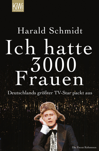 Buchcover von Ich hatte 3000 Frauen: Deutschlands größter TV-Star packt aus