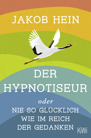 Buchcover von Der Hypnotiseur oder Nie so glücklich wie im Reich der Gedanken