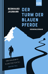Buchcover von Der Turm der blauen Pferde von Bernhard Jaumann