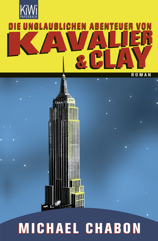Buchcover von Die unglaublichen Abenteuer von Kavalier & Clay: Roman